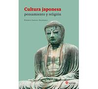 CULTURA JAPONESA: PENSAMIENTO Y RELIGIÓN (Filosofía y religión)