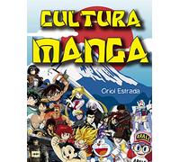 Cultura Manga: La Década Que Lo Cambió Todo (LOOK)