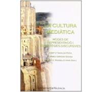 Cultura Mediatica: Modes De Presentacio I Estrategies Discursives