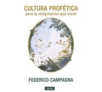 Cultura profética: Para la imaginación que viene: 7 (Stalkers)