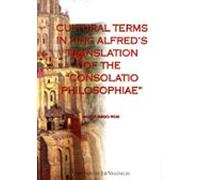 Cultura Terms In King Alfred S Translation Of The Consolatio Phil Osop