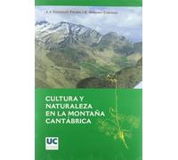 Cultura y naturaleza en la montaña cantábrica (Analectas)