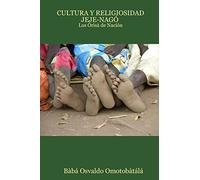 CULTURA Y RELIGIOSIDAD JEJE-NAGÓ