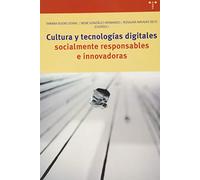 Cultura Y Tecnologías Digitales Socialmente Responsables E Innova Dora