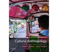 Cultural Anthropology: Asking Questions about Humanity