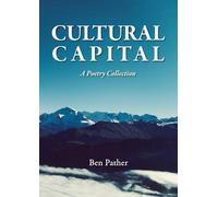 Cultural Capital: A Poetry Collection