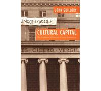 Cultural Capital: The Problem of Literary Canon Formation (Emersion: Emergent Village resources for communities of faith)