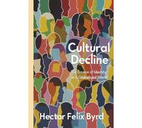 Cultural Decline: The Erosion of Identity in a Globalized World