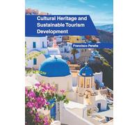 Cultural Heritage and Sustainable Tourism Development