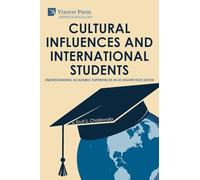 Cultural Influences and International Students: Understanding Academic Experiences in US Higher Education (Sociology)