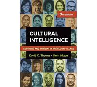 Cultural Intelligence: Surviving and Thriving in the Global Village (AGENCY/DISTRIBUTED)