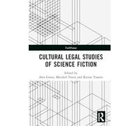 Cultural Legal Studies of Science Fiction (TechNomos)