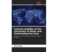 Cultural mobility at the University of Music and Performing Arts Graz
