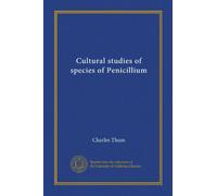 Cultural studies of species of Penicillium