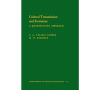 Cultural Transmission and Evolution: A Quantitative Approach. (Mpb-16) (Monographs In Population Biology)
