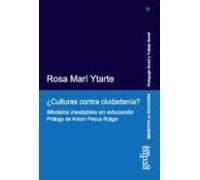 ¿culturas Contra Ciudadania?