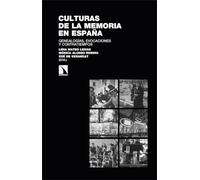 Culturas de la memoria en España: Genealogías, evocaciones y contratiempos: 441 (Investigación y Debate)