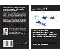 Culturas/valores inmateriales para las acciones de los Objetivos de Desarrollo Sostenible