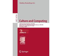 Culture and Computing: 14th International Conference, C&C 2026, Held as Part of the 28th HCI International Conference, HCII 2026, Montreal, QC, ... (Lecture Notes in Computer Science, 16726)