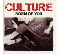 Culture - Born of You