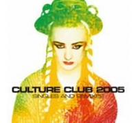 Culture Club - 2005 Singles & Remixes