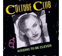 Culture Club - Kissing to Be Clever