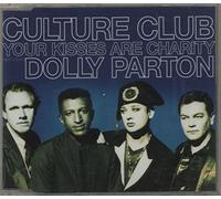 Culture Club - Your Kisses Are Charity
