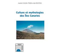 Culture et mythologies des Iles Canaries