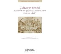 Culture et société au miroir des procès de canonisation (XVIe-XXe siècle)