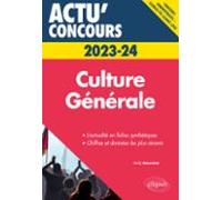 Culture Générale - Concours 2023-2024 (ebook)