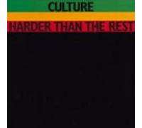 Culture - Harder Than the rest, International herb, Too Long in slavery
