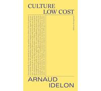 Culture low cost: Dernière démarque