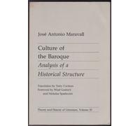 Culture of the Baroque: Analysis of a Historical Structure: 25 (Theory & History of Literature S.)