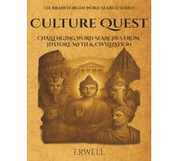 Culture Quest Word Search Puzzle Book: Challenging Word Searches from History, Myth & Civilization| 8.5 x 11-inch| Great Gift for History Lovers, Linguistics, Friends, and Family