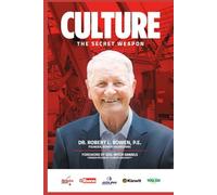 CULTURE: The Secret Weapon