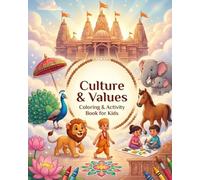 Culture & Values: Bilingual English & Gujarati Learn & Play Activity Book for Kids | 12 Hindu Faith Lessons, Devotional Coloring Pages & Puzzles for Children