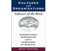 Cultures and Organizations: Software of the Mind