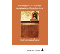 Cultures écrites de l'économie aux époques médiévale et moderne