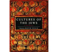 Cultures of the Jews: A New History