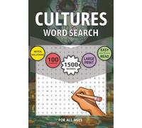 Cultures Word Search Puzzle Book: 1500 Words - 100 Puzzles for All Ages | Large Print | 150 Pages | Size 6x9 inch | Great for Travel (Puzzle Playground)