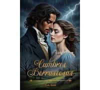 Cumbres Borrascosas (2026) · Foxwood Clásico ilustrado: Una novela gótica de amor, obsesión y venganza