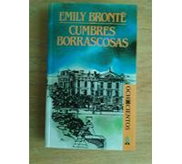Cumbres Borrascosas (Clásicos de la literatura universal)