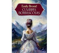 Cumbres Borrascosas (Colección Eterna - Aniversario 15 Años)