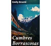 Cumbres Borrascosas (ebook)