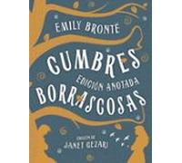Cumbres Borrascosas (edición Anotada)