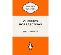 Cumbres borrascosas: Ediciones icónicas (Penguin Clásicos vintage)