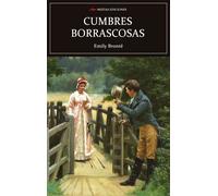 Cumbres Borrascosas | Emily Brontë