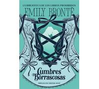 Cumbres borrascosas (La biblioteca de los libros prohibidos) (Ficción)