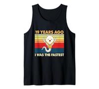 Cumpleaños 19 Hace 19 años FUI el cumpleaños más rápido Camiseta sin Mangas