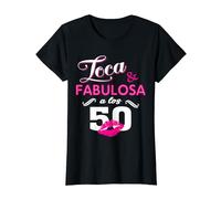 Cumpleaños 50 Años Loca y Fabulosa a los 50 Camiseta